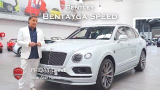 Friday Drive - Bentley Bentayga Speed