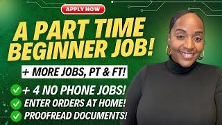  A PART TIME BEGINNER FRIENDLY JOB! + 4 NO PHONE NO TALKING JOBS! WORK FROM HOME JOBS 2024