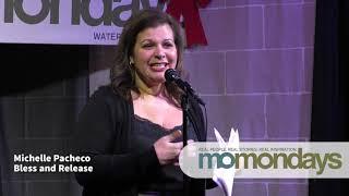 Bless and Release / Michelle Pacheco / momondays Waterloo 20191216