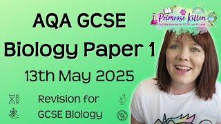 The whole of AQA GCSE Biology Paper 1 Revision | 13th May 2025