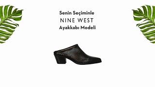 Nine West ile Ayakkabı Seçimin