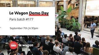 Coding Bootcamp Paris | Le Wagon Demo Day - Batch #177