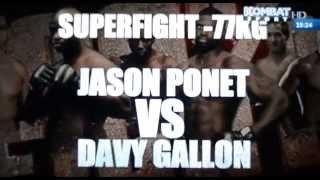 100 pour 100 fight 24 davy vs Jason Ponet