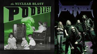 NUCLEAR BLAST PODBLAST - Episode 6: Death Angel, Possessed, Graveyard (OFFICIAL NB PODCAST)