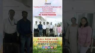 WATERPROOFING EXPERT SEASON LED BY MOHAN MANJREKAR AT ZINDUS #drfixitwaterproofing