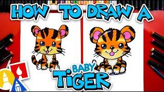 How To Draw A Baby Tiger