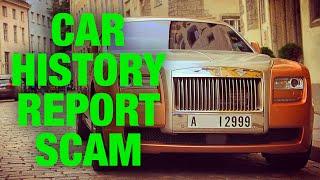 Car History Report Scam