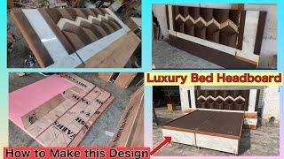 Luxury Bed Headboard Design || How To Make Bed Headrest