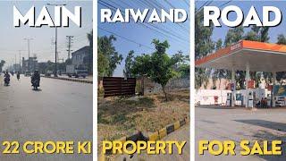 COMMERCIAL PROPERTY FOR SALE MAIN RAIWAND ROAD LAHORE #raiwandroad #commercialplotforsale #property