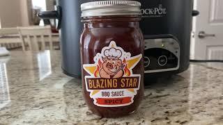 Blazing Star Bbq Spicy Sauce Review #bbq #productreview #bbqsauce #crockpot #sliders #pork