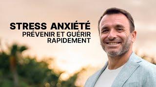 COMMENT DIMINUER STRESS ET ANXIETE RAPIDEMENT
