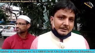 Shia Jamat Ke Ali Abbas Wafa Ko Meel Rahi Hai Dhamkiya|Me Tv|