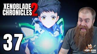 Who is THAT? | Xenoblade Chronicles 2 | Episode 37