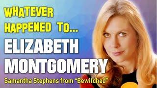 Whatever Happened to Elizabeth Montgomery - Star of the TV Show "Bewitched"!