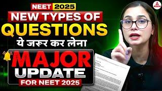 New Type of MCQs In NEET 2025 | NEET New Pattern | Latest Syllabus | NEET 2025 | Dr. Gargi Singh