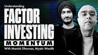 Momentum Deep Dive- Mystic Wealth