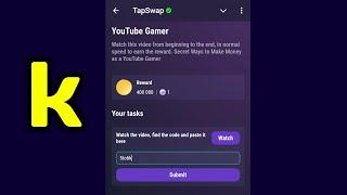 YouTube Gamer | Tapswap Code | Secret Ways to Make Money as a YouTube Gamer