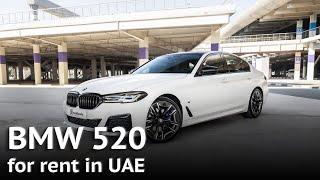 BMW 520 | Car Rental in Dubai (UAE)