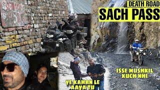 DEATH ROAD - SACH PASS | World's Most Dangerous Road | Halat Kharab Ho Gyi | Ep-03 Sach Pass- Killar