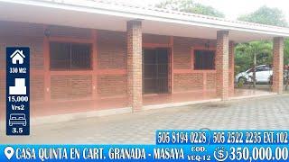 Propiedades en Nicaragua * VENTA DE CASA QUINTA EN CARRETERA MASAYA, GRANADA