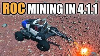 IS ROC MINING WORTH YOUR TIME IN STAR CITIZEN 4.1.1?