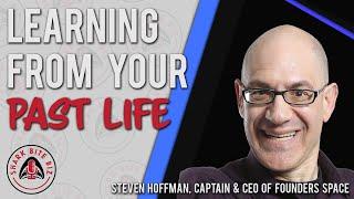 Shark Bite Biz #089 Learning from Your Past Life w/ Steven Hoffman, Captain & CEO of Founders Space