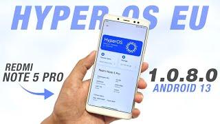 Hyper OS EU 1.0.8.0 For Redmi Note 5 Pro | Android 13 | Bugs & Features | Full Detailed Review