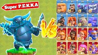 Super P.E.K.K.A Vs All Max Troops - Clash Of Clans