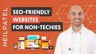 How to Make Your Website SEO-Friendly When You Can’t Code | Neil Patel