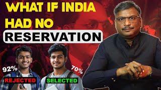 The Truth About Reservation | Meritocracy vs. Social Justice