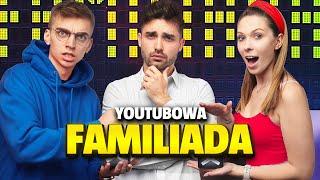 YOUTUBOWA FAMILIADA!