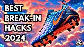 Best Break-In Hacks For Football Boots 2024