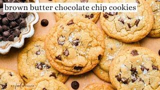 Best Brown Butter Chocolate Chip Cookies