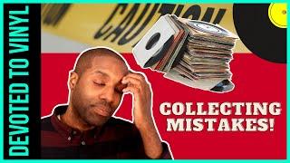 Vinyl Collecting Tips: 3 Mistakes to AVOID!