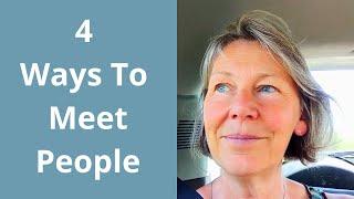 21/24 Ways To Meet People