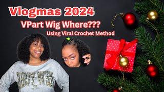 Watch Me Install a VPart Wig ft. OQ Hair using the Viral Crochet Method #vlogmas2024