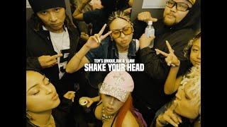 TEN'S UNIQUE, R i H & 1LAW - SHAKE YOUR HEAD【Official Video】