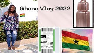 Ghana Vlog 2022 