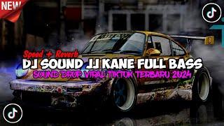 DJ Sound Drop Party Viral Jungle Dutch V7 JJ Kane Full Bass (speed up x reveb)