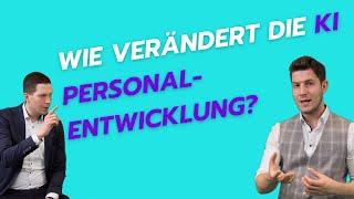 Wie verändert Künstliche Intelligenz die Personalentwicklung? Was du im HR jetzt wissen solltest