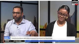 Smashi Business Show: Trump's Day 1 in Gulf; Wallstreet Titans in Saudi; Kilow Secures $2.5M