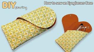 DIY 안경 파우치 만들기 | 안경집&선글라스 케이스 | How to sew an Eyeglasses Case | Easy sunglasses case | Free pattern