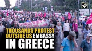 Thousands of protesters in Athens gather outside US embassy to condemn strikes on Iran