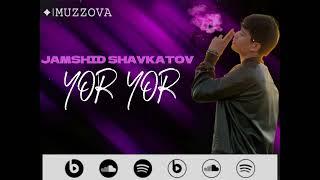 Jamshid Shavkatov - Yor Yor ( Audio Version )