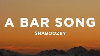 Shaboozey - A Bar Song (Tipsy) (Lyrics)