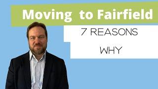 Moving to Fairfield CT - 7 Reasons Why