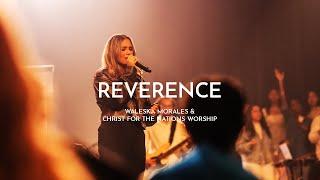 Reverence - Waleska Morales @WaleskaMoralesOficial  & Christ For The Nations Worship