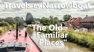 Travels by Narrowboat - "The Old Familiar Places" - S10E03