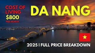 Cost of Living in Da Nang, Vietnam 2025 | FULL Price Breakdown