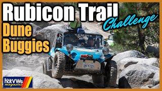 Dune Buggies Rubicon Trail Adventure!